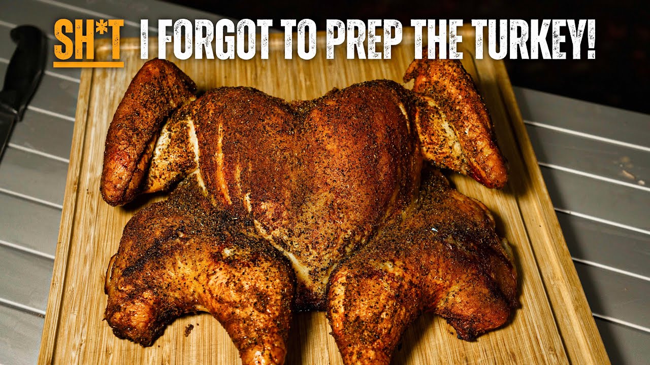Last Minute Smoked Turkey with AMAZING Results!