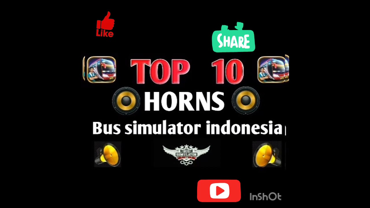 TOP 10 BUS HORN FOR BUS SIMULATOR INDONESIA
