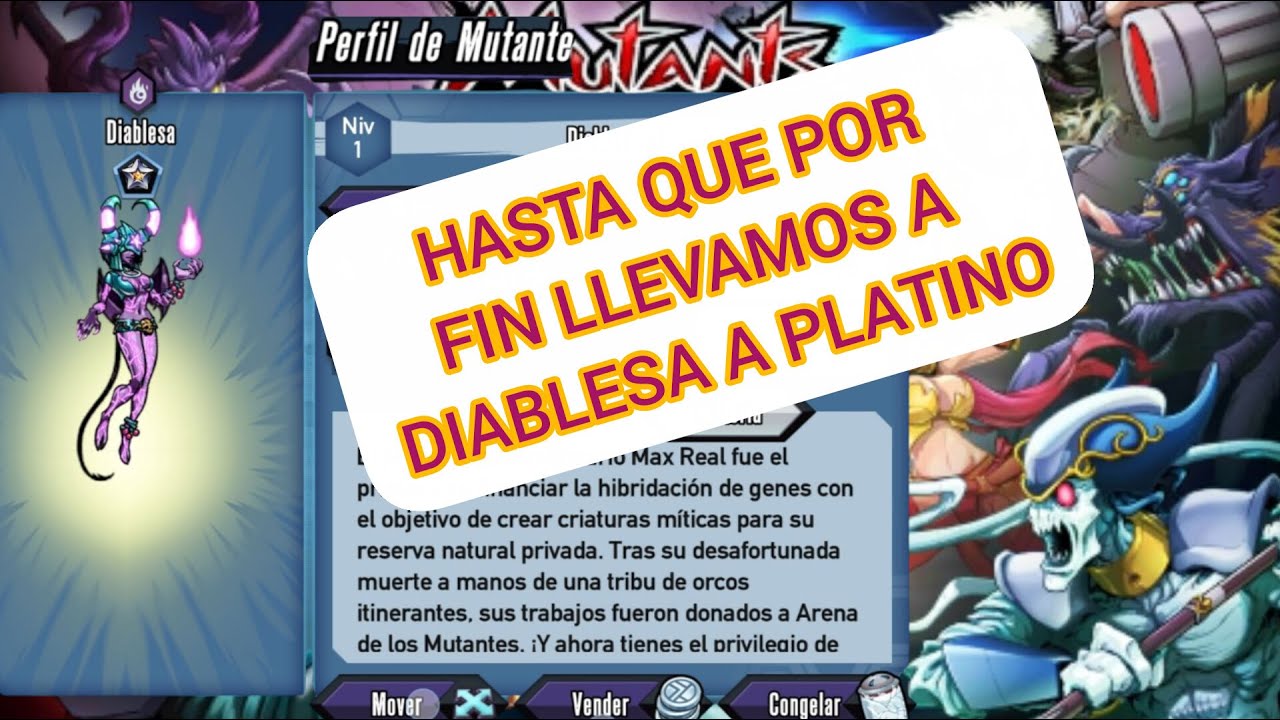 HASTA QUE POR FIN LLEVAMOS A DIABLESA A PLATINO, MUTANTE DIFICIL PARA SUBIRLO DE NIVEL