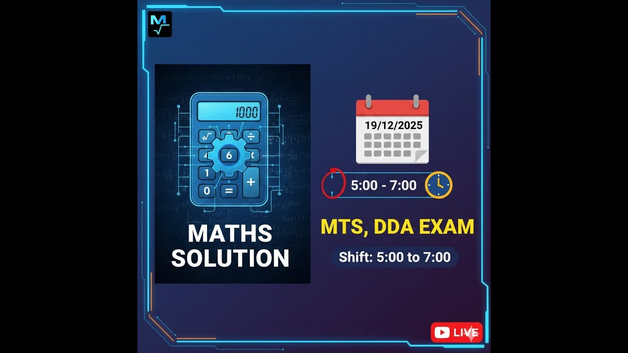 Maths Complete Solution/Analysis of MTS, DDA, Exam held on 19/12/2025, Shift: 5:00 to 7:00