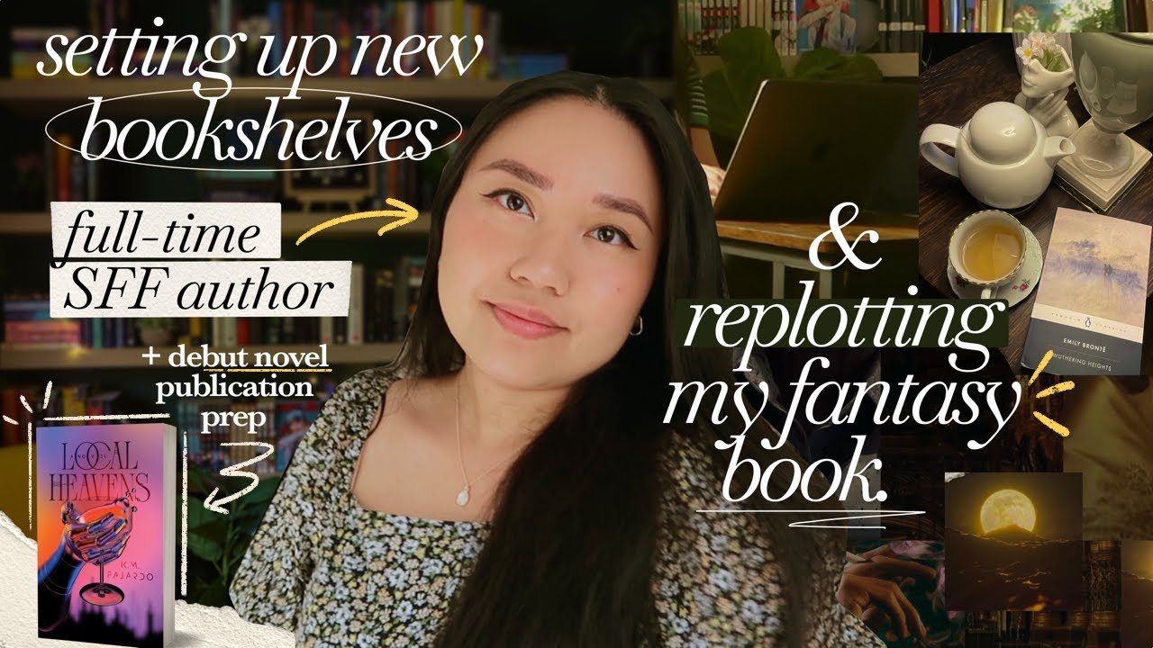 re-plot the end of my fantasy novel w/ me + setting up new bookshelves 📚 writing vlog