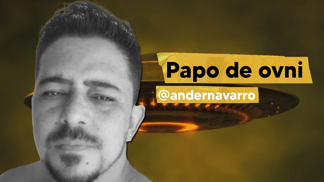onn.cast &ndash; Ander Navarro - papo de ovni - #27 #onncast