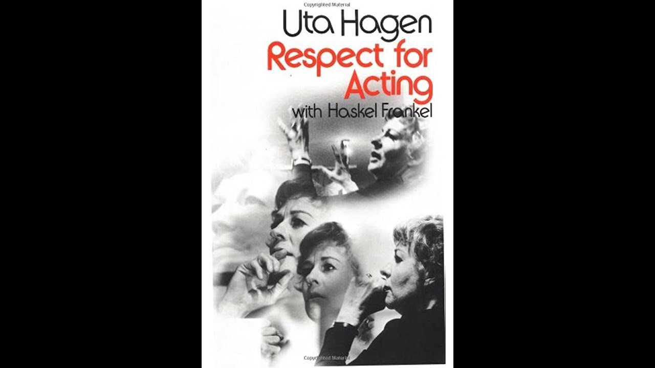 Respect for Acting by Uta Hagen with Haskel Frankel