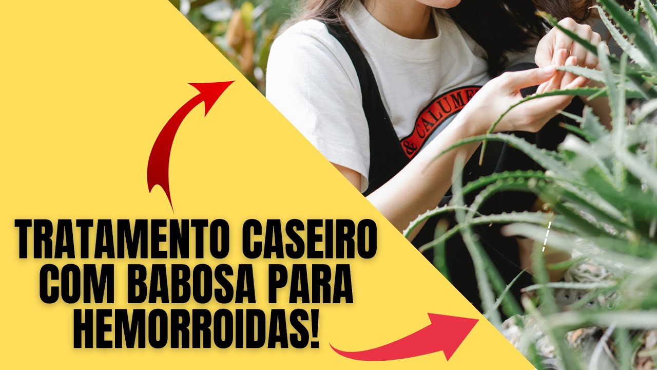 TRATAMENTO CASEIRO COM BABOSA PARA HEMORROIDA E MELHORAR A SA&Uacute;DE PASSO A PASSO COMPLETO! #publi