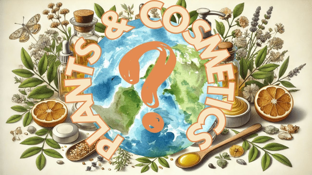PLANT-BASED COSMETICS: Revolutionizing BEAUTY and SUSTAINABILITY