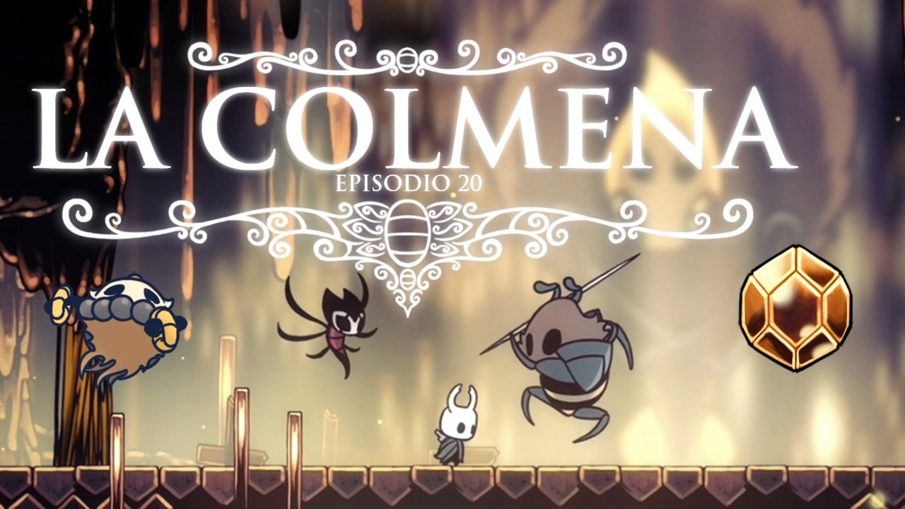 El Caballero de la Colmena - Hollow Knight episodio 20