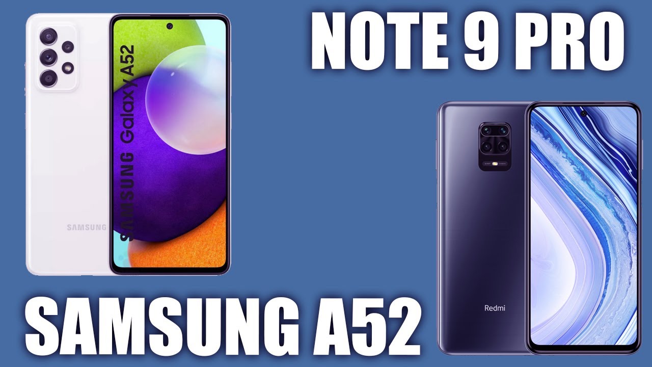 Samsung A52 vs Xiaomi Redmi Note 9 Pro. Сравнение. Плюсы и минусы.