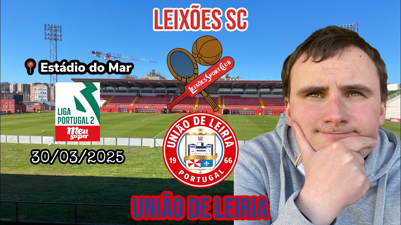 Portugal and back in a day part 1 - Leixões SC v União de Leiria 30/03/2025