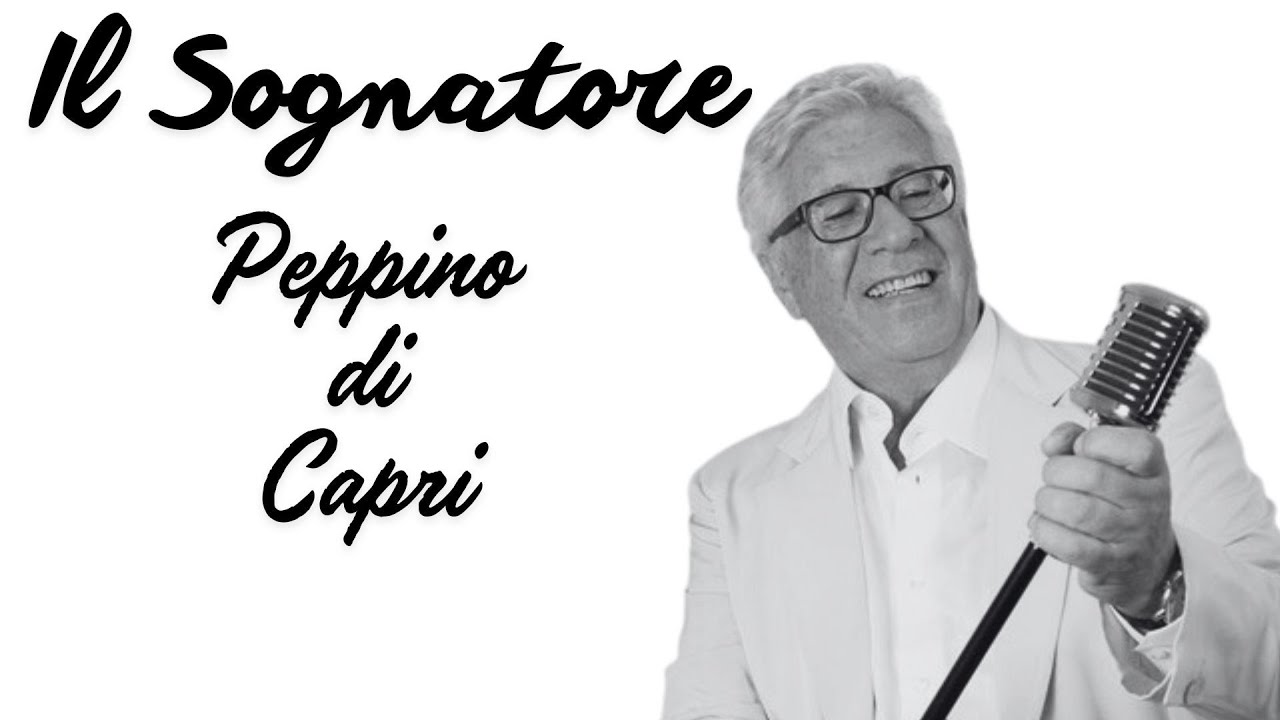 Peppino di Capri - Il sognatore