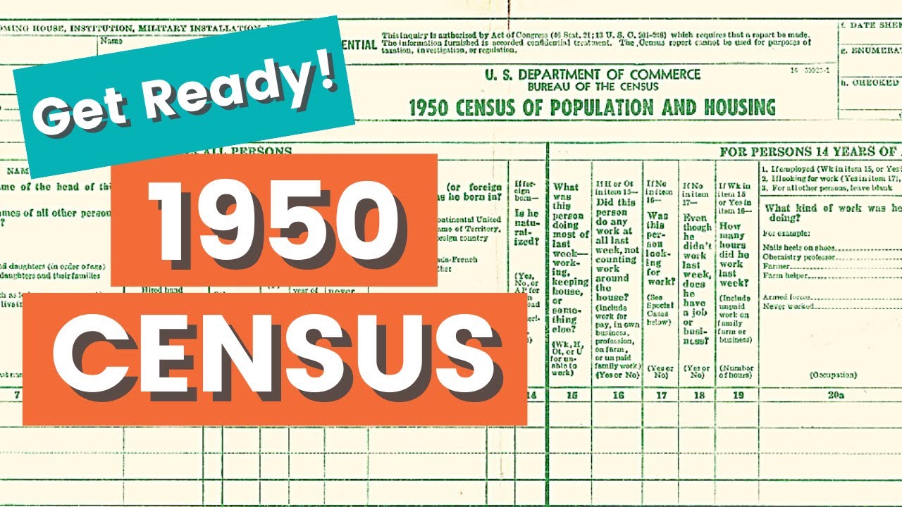 Get Ready for the 1950 Census! What you need to know for your genealogy