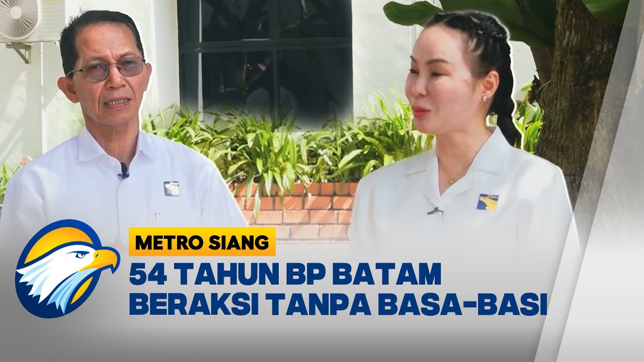 54 Tahun BP Batam Beraksi Tanpa Basa-Basi - [Metro Siang]