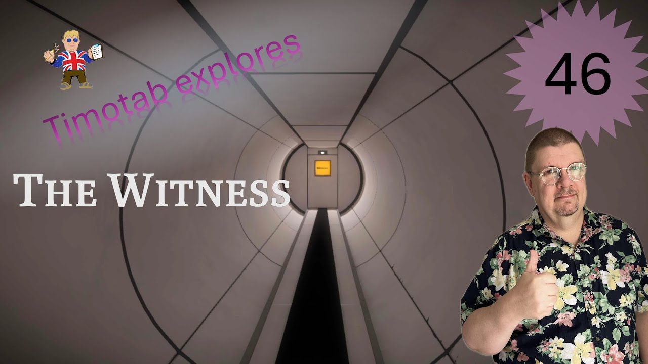 Timotab explores The Witness - part 46