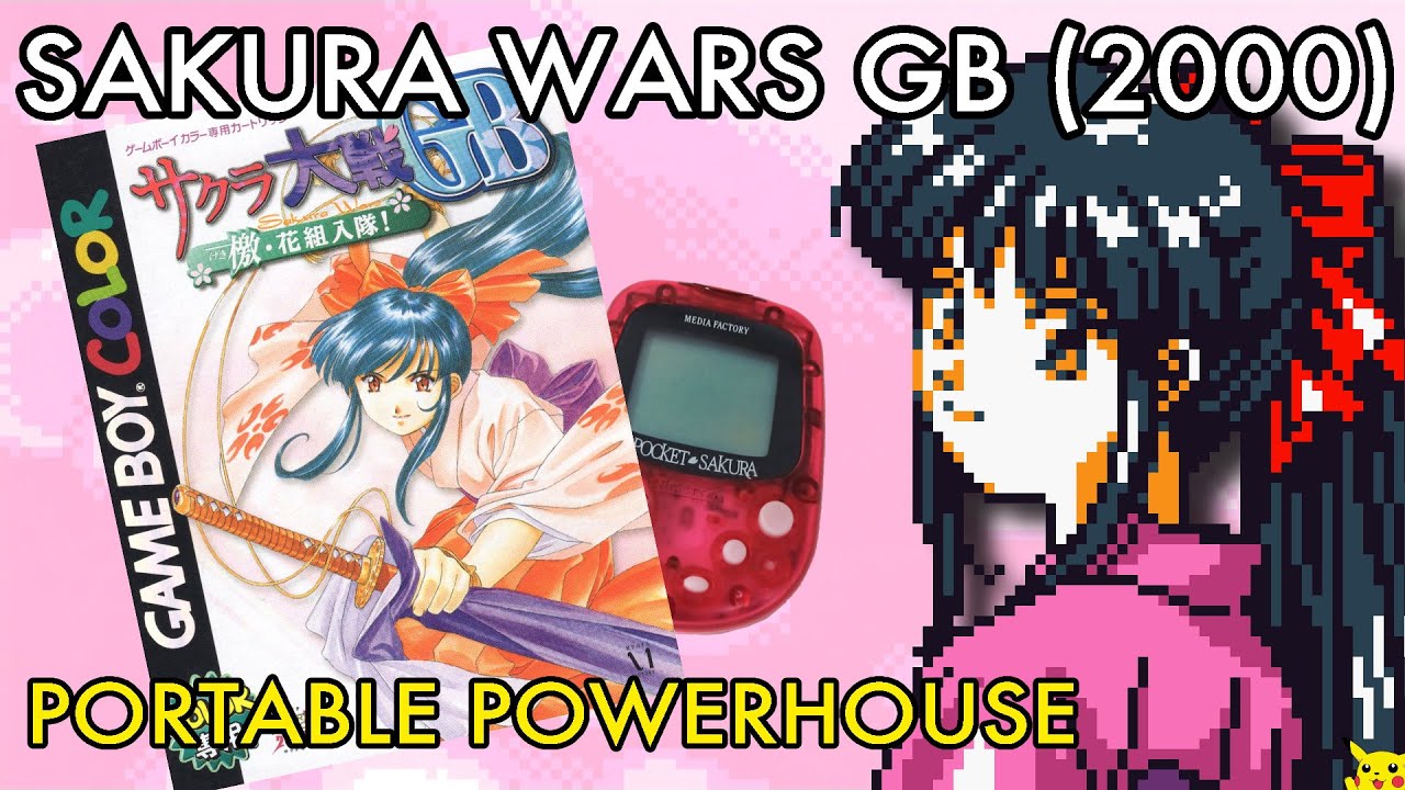 Sakura Wars Retrospective, Part 4 - Sakura Wars GB & Pocket Sakura (2000)