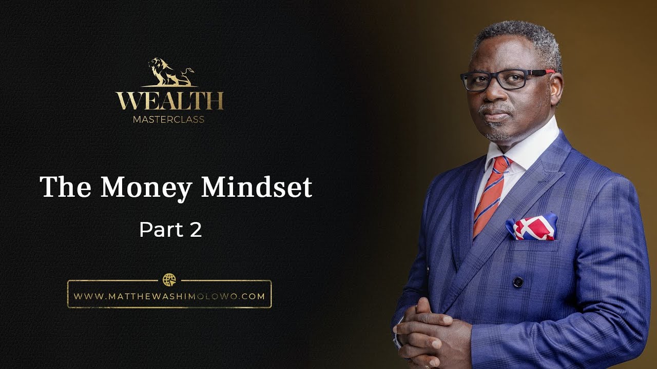 The Money Mindset - Part 1