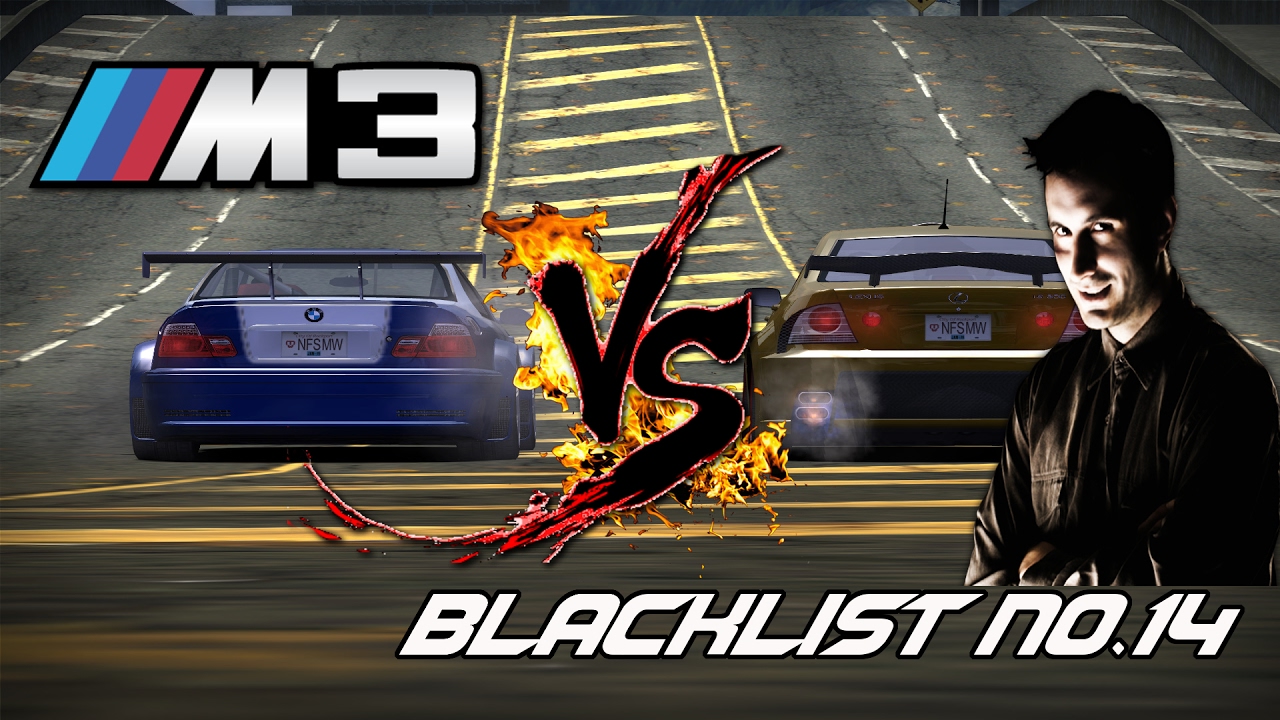 NFS MW-BMW M3 GTR vs The Blacklist No.14 