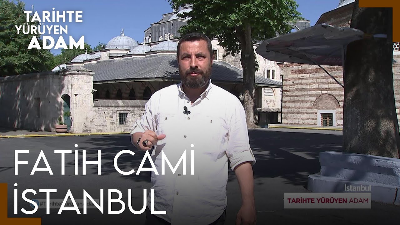 Tarihte Yürüyen Adam  - İstanbul | Kılıç Ali Paşa Cami - Fatih Camii
