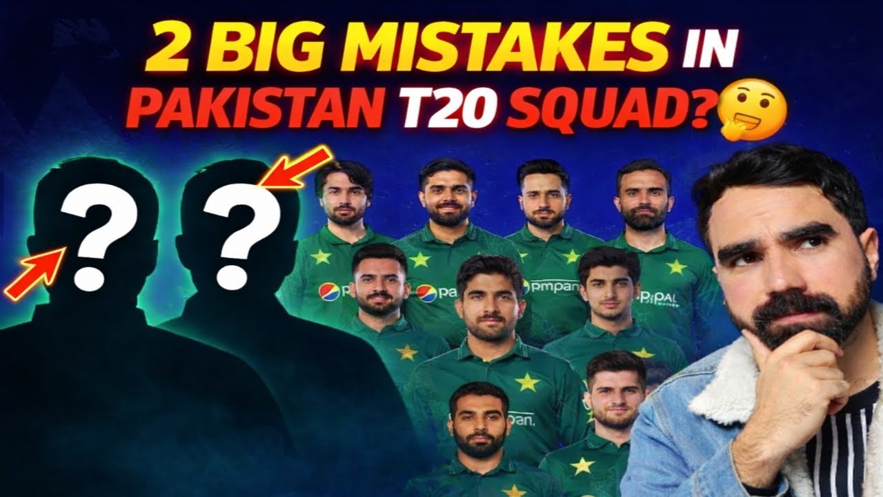 Pakistan T20 Squad Controversy 😱 | 2 Big Selection Mistakes EXPOSED