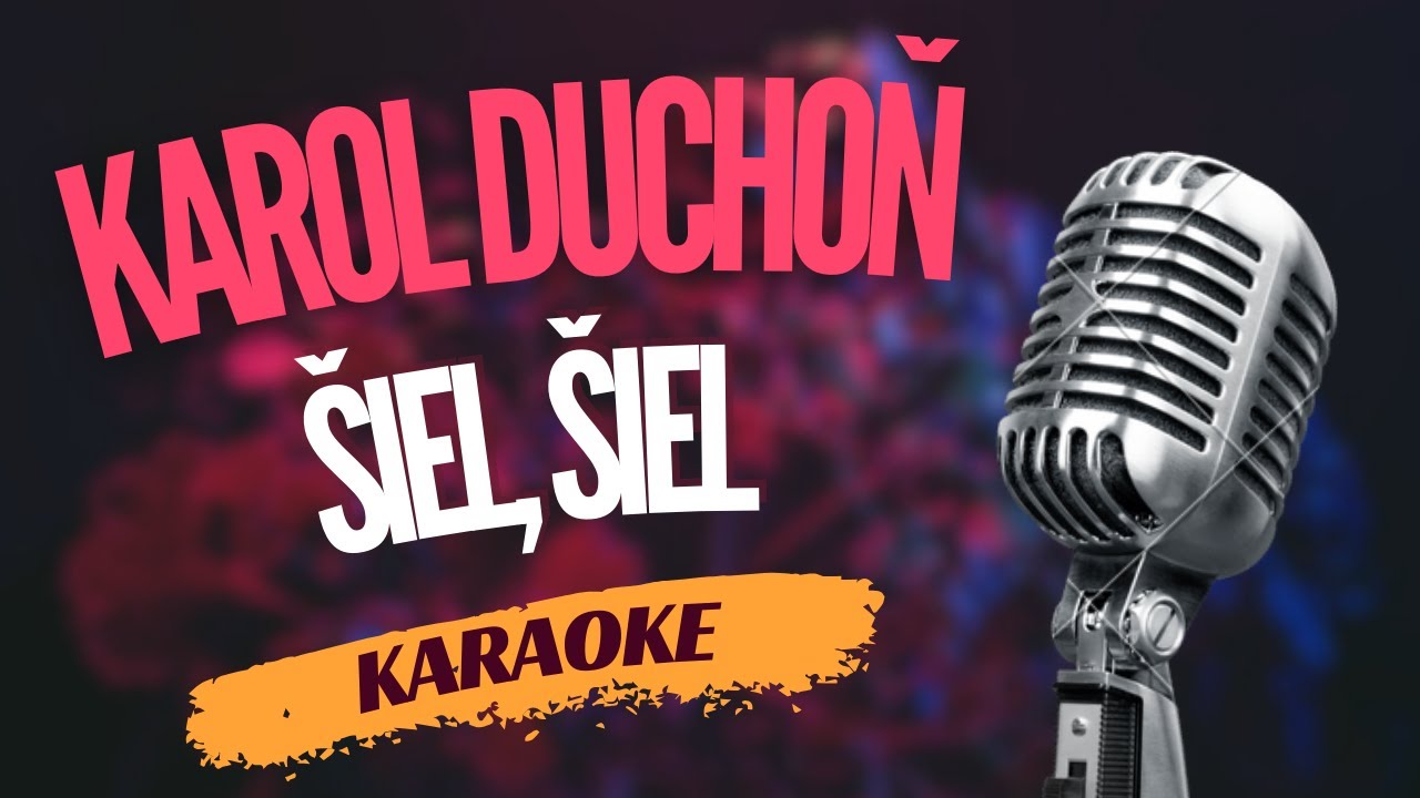Karaoke - Karol Duchoň - 