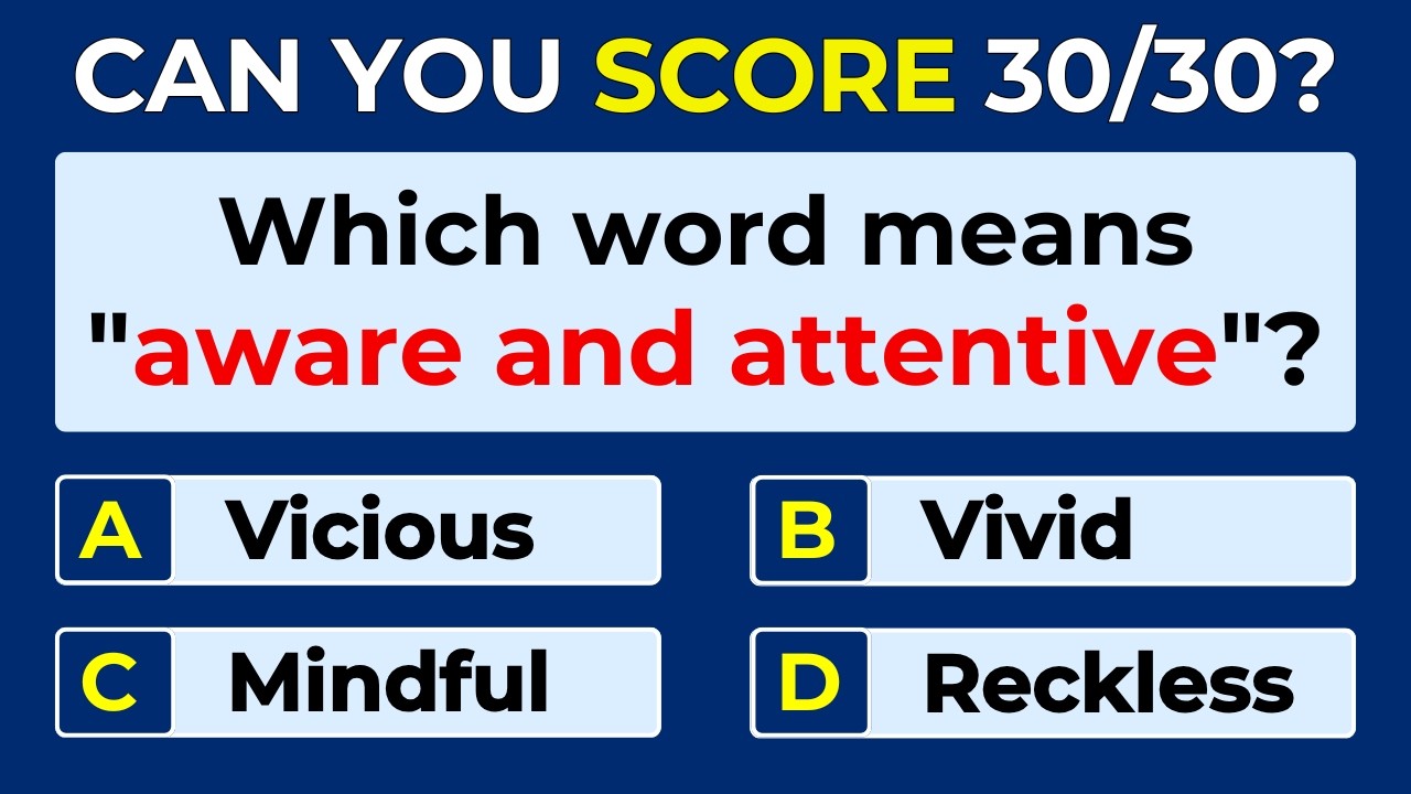 How Strong Is Your Vocabulary? Can You Score 30/30? Word Definitions | #Challenge 14