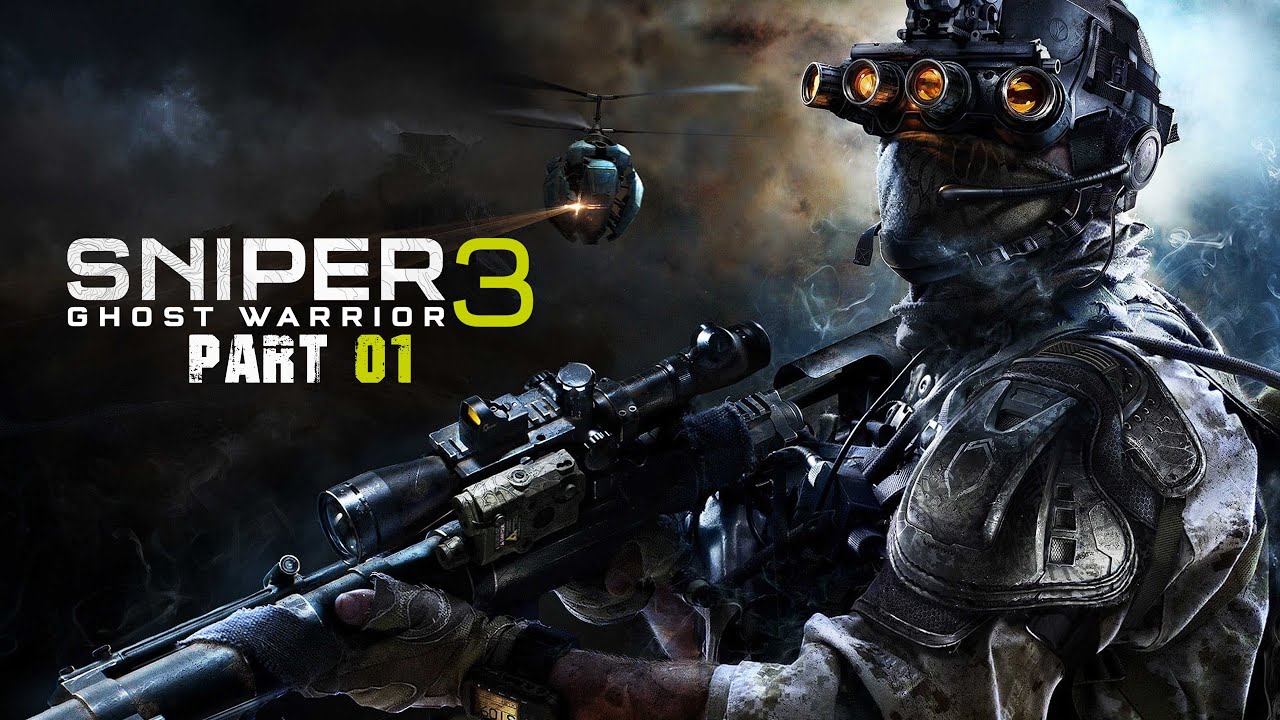 Sniper Ghost Warrior 3 | Story Mode Gameplay Walkthrough | Part 01