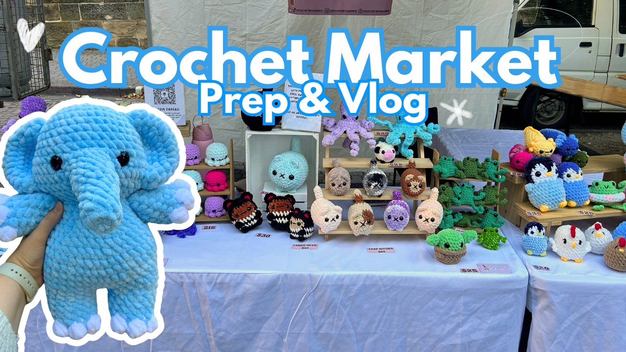 Another Crochet Market vlog! - Making orders, trying new patterns, How much $$ I made? 🐘
