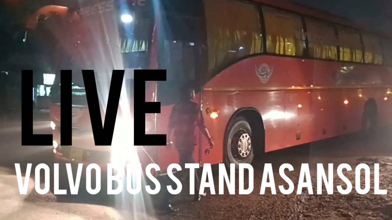 evening Live volvo Bus stand Asansol