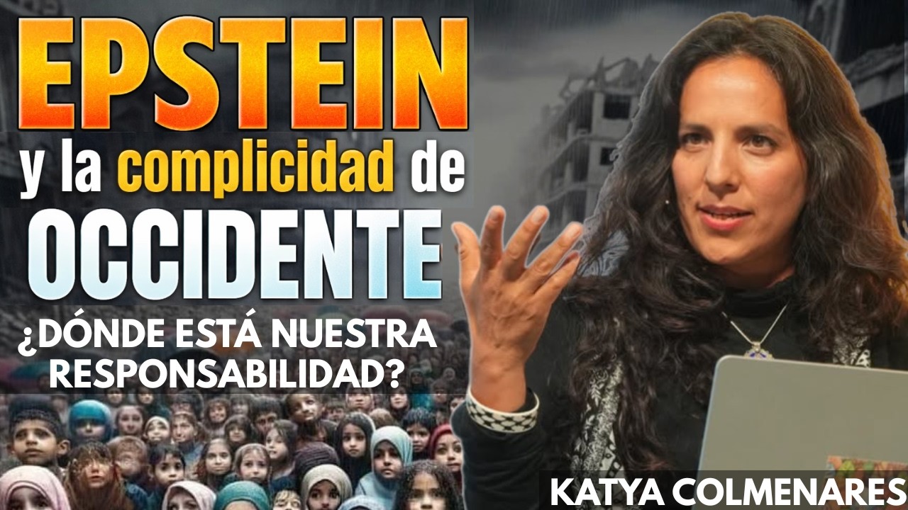 Epstein y la complicidad de Occidente: ¿dónde está nuestra responsabilidad? | Katya Colmenares