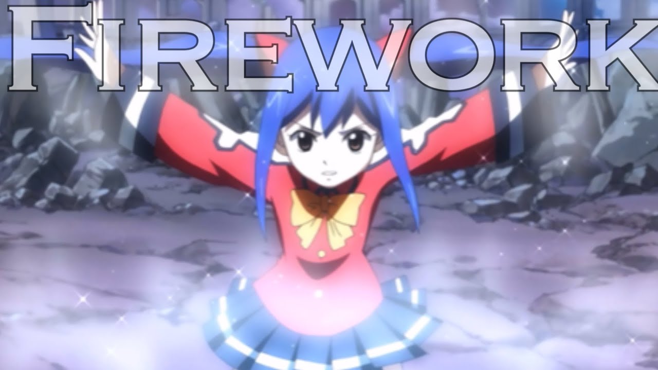 Firework || Wendy Marvell [AMV]
