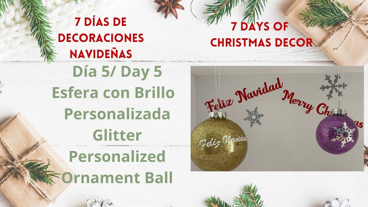 Esfera de Navidad con brillo Día 5/ Glitter Ornament Ball Day 5 #Christmas #Navidad #DIY