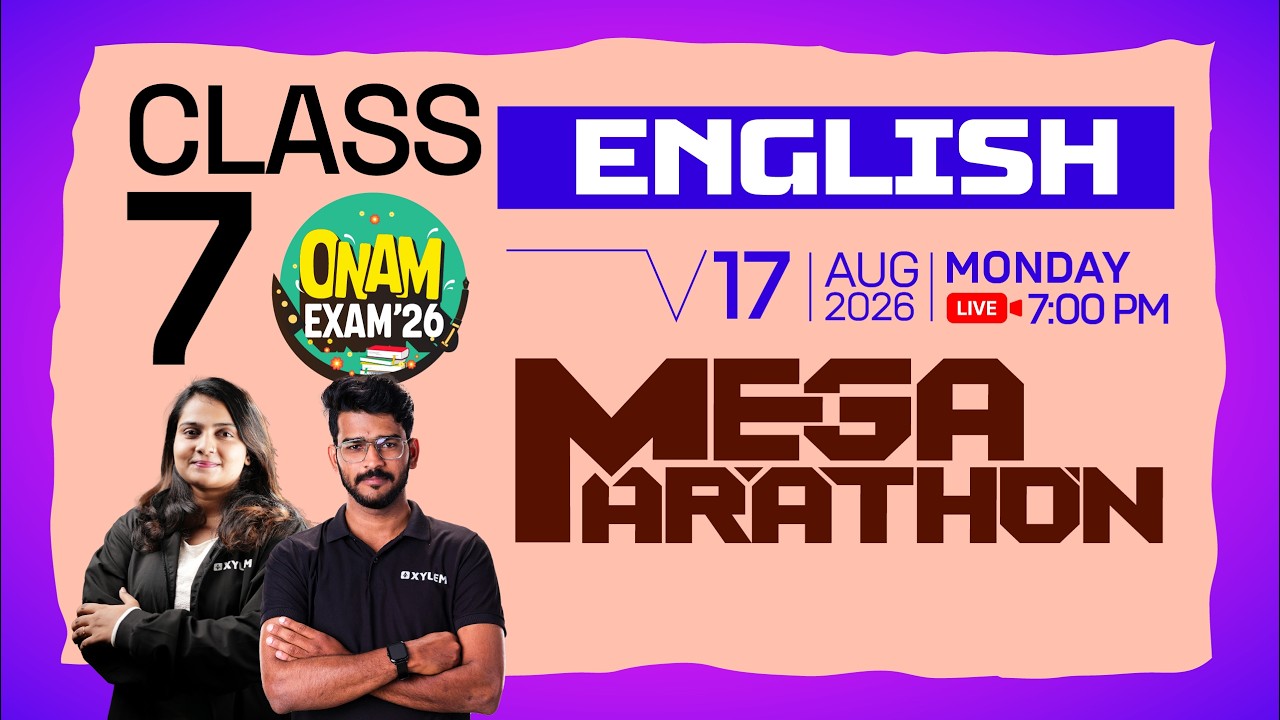 Class 7 English : Onam Exam 2026 - Mega Marathon | Xylem Class 7
