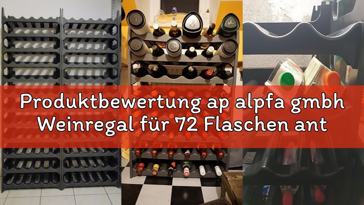 Produktbewertung ap alpfa gmbh Weinregal für 72 Flaschen anthrazit / Qualität Made in Germany