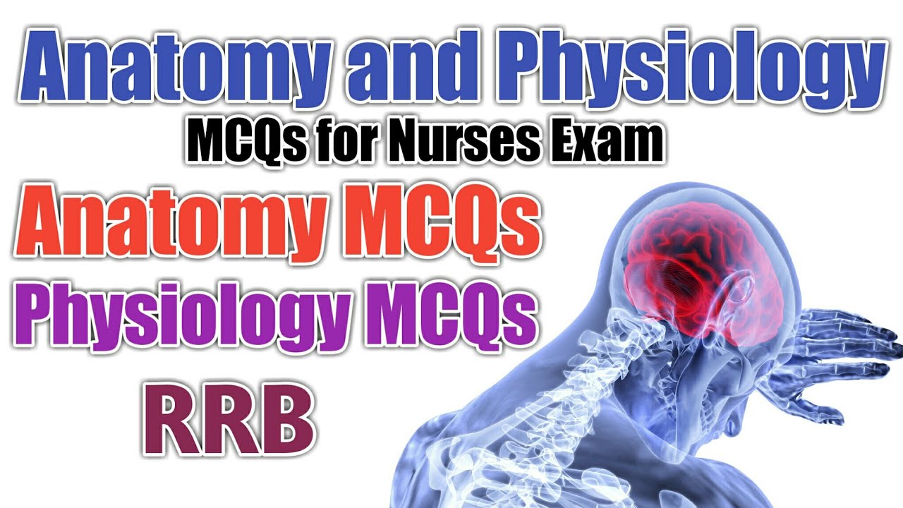 NIMHANS / AIIMS / Anatomy and physiology / Anatomy mcq / Physiology mcq