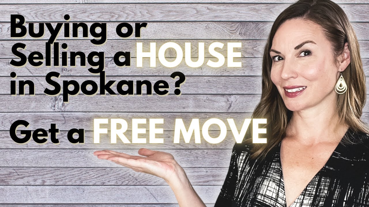 Buying or Selling a House in Spokane? Find out how to get a Free Move.