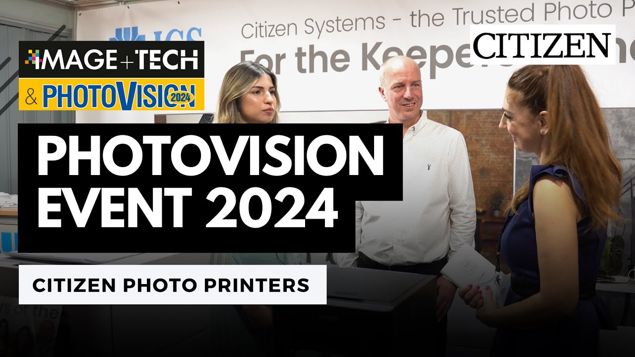 Photovision Event 2024 - Citizen Photo Printers by ICS