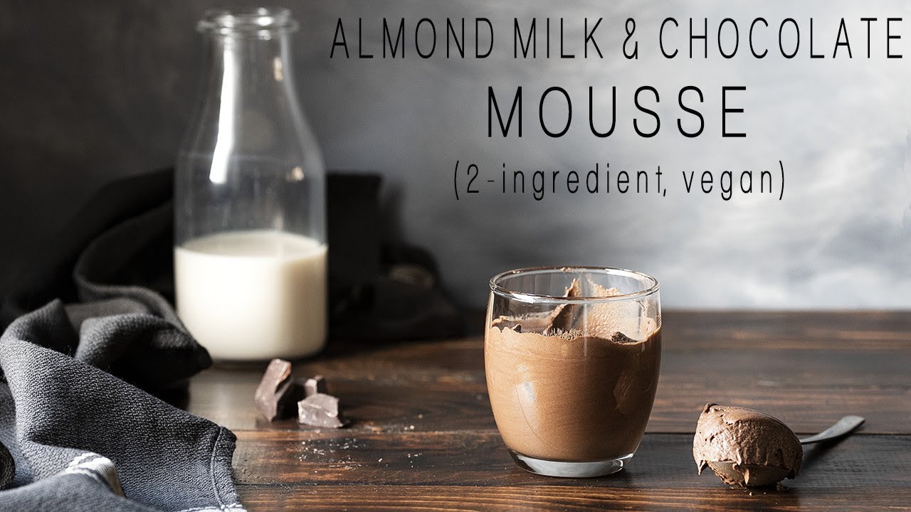 Αlmond milk & chocolate mousse (2-ingredient, vegan)