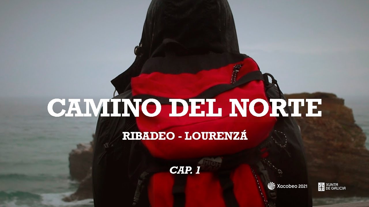 Camino del Norte | Ribadeo - Lourenzá (cap. 1)