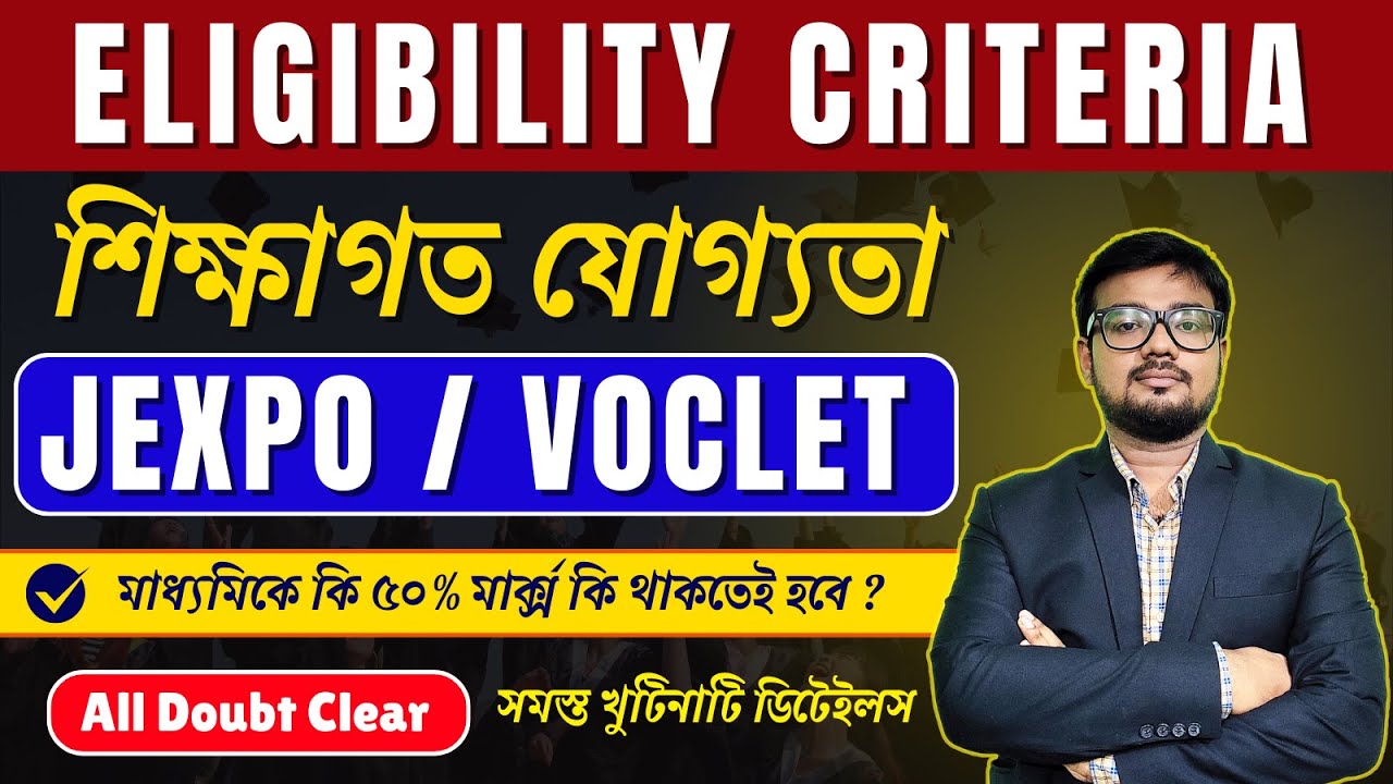 JEXPO & VOCLET 2025 Eligibility Criteria Explained | Full Details & Doubt Clearing Session