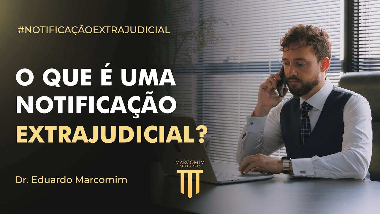 O que é uma notificação extrajudicial?