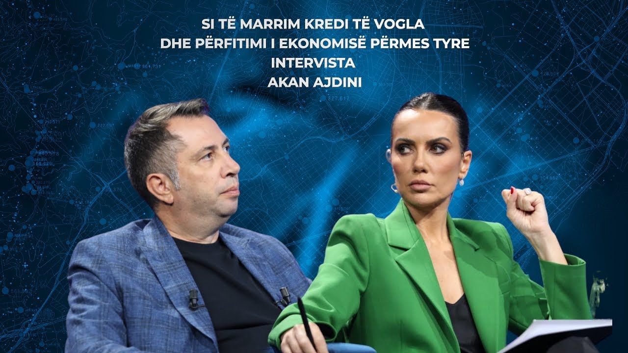 Si të marrim kredi të vogla dhe përfitimi i ekonomisë përmes tyre, flet Ceo i iute Akan Ajdini