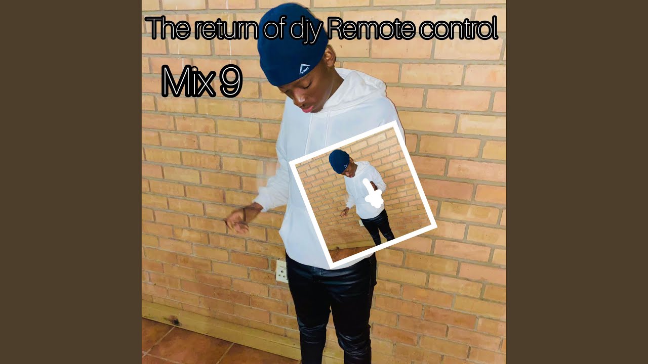 009_THE RETURN OF DJY REMOTE CONTROL