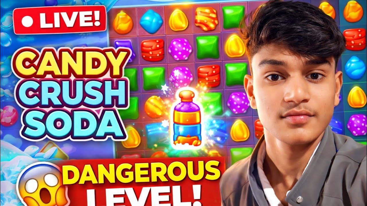 LIVE 🔴 Candy Crush Soda Saga | Dangerous Level Gameplay 😱 | Aaj Record Banega! #live