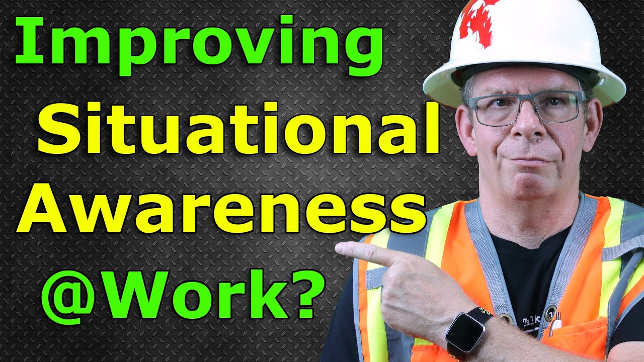 Improving situational awareness at work - 3 Tips!