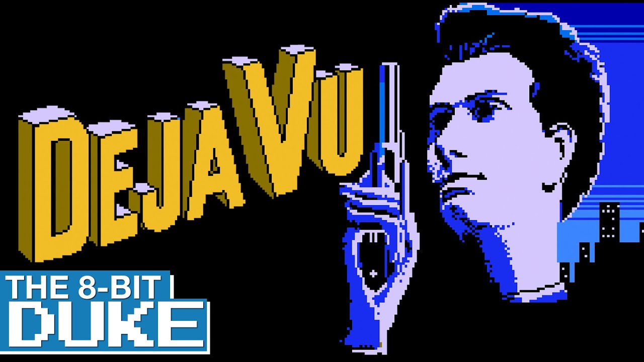 Deja Vu: The Casebooks of Ace Harding - The 8-Bit Duke