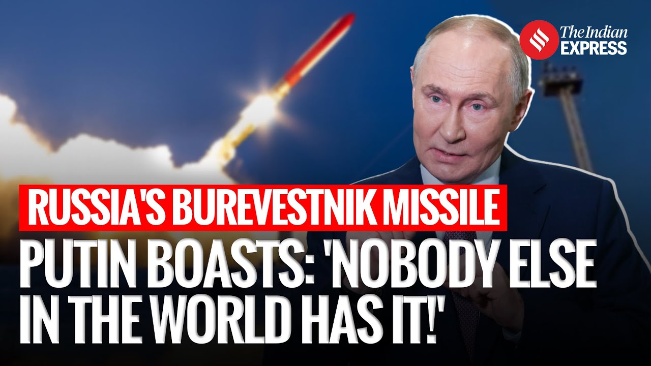 Putin Test Launches Burevestnik Nuclear Cruise Missile: &ldquo;No One in the World Has This Weapon&rdquo;