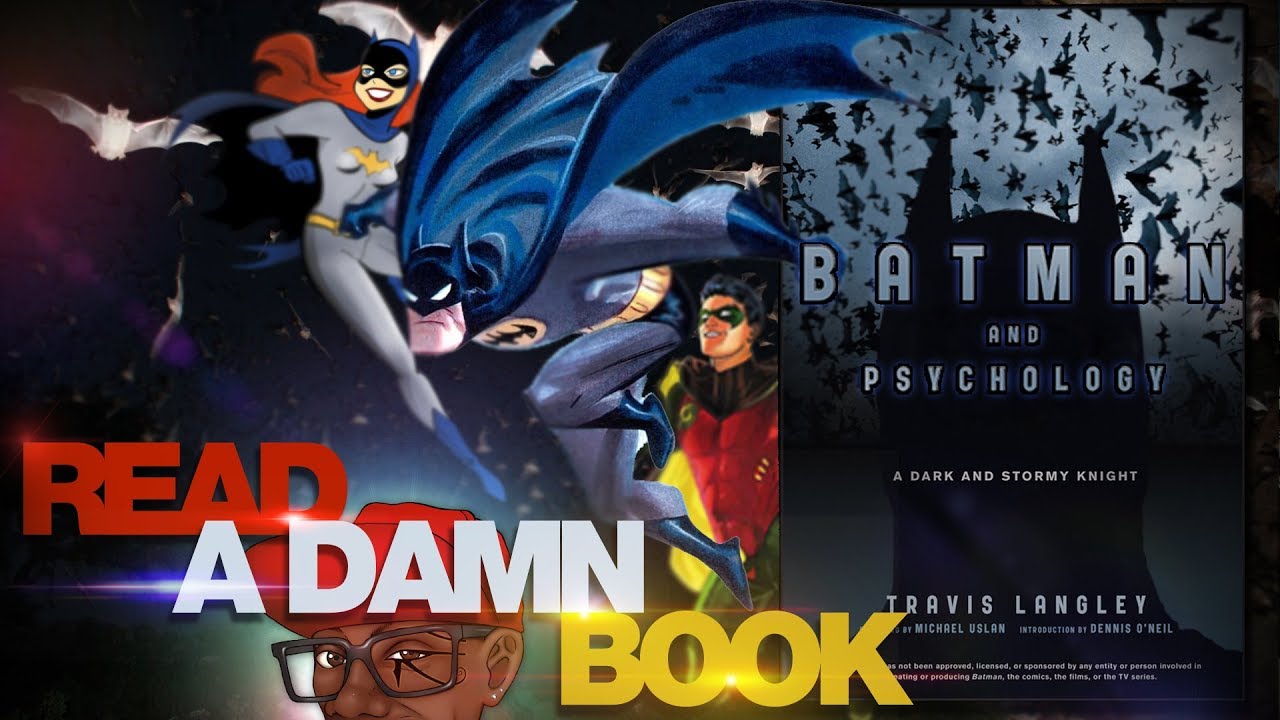 Do You Have PTSD? Batman and Psychology
