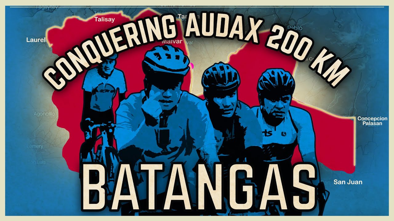 How We Survived Audax Batangas 200 KM Audax Ride | Conquering Audax Batangas