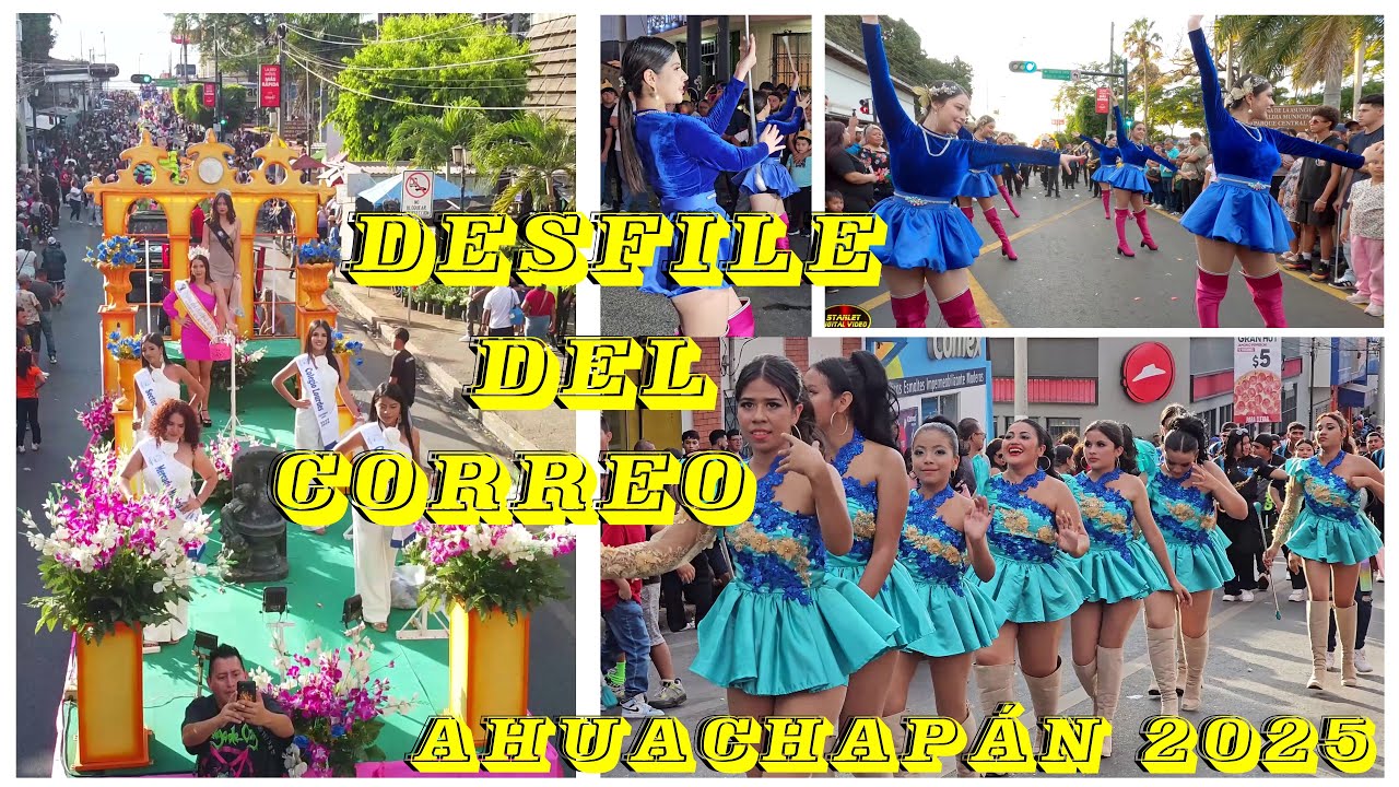 DESFILE DEL CORREO,AHUACHAPÁN 2025 (Inicio de las Fiestas Patronales)