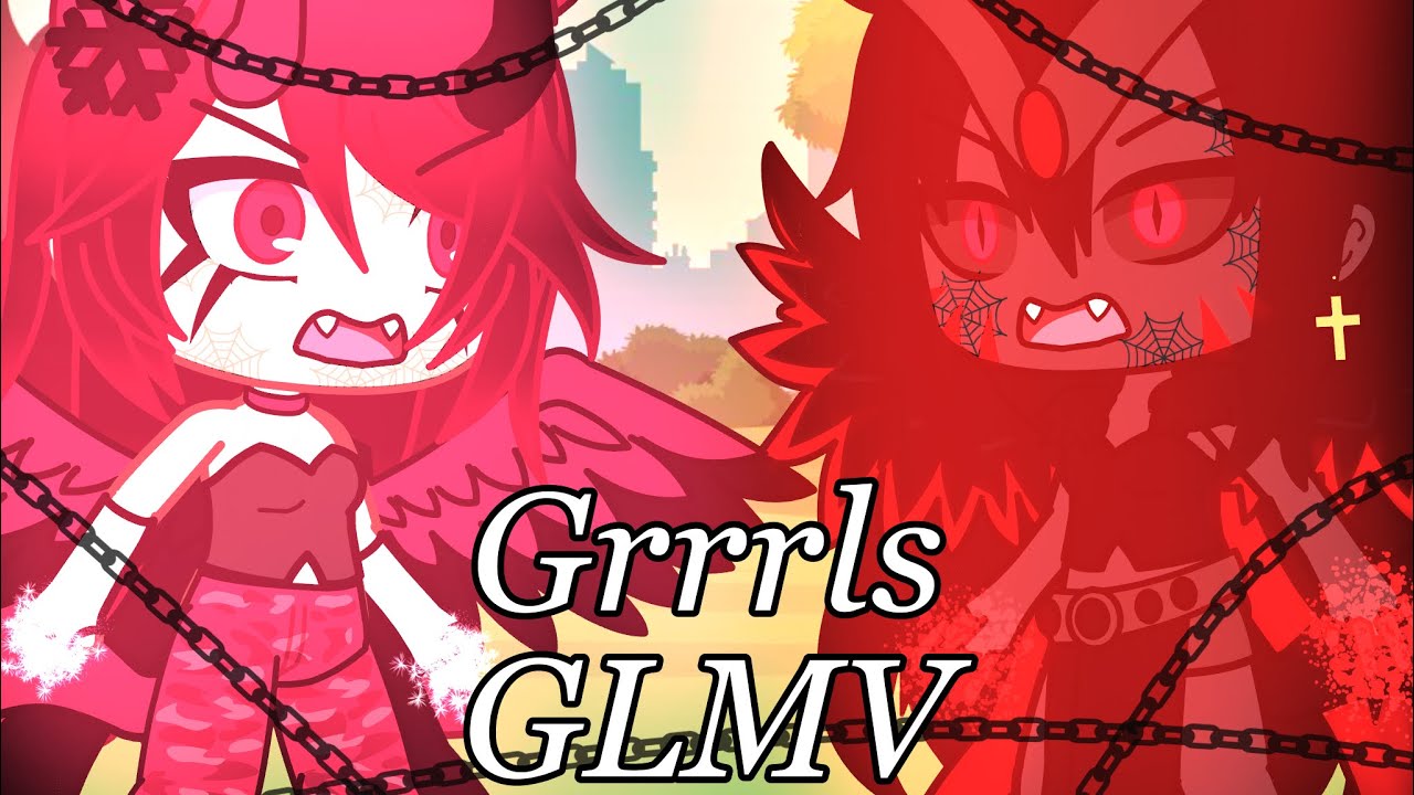 Grrrls || GLMV || Music Video || ⚠️Flash Warning⚠️ || Gacha life