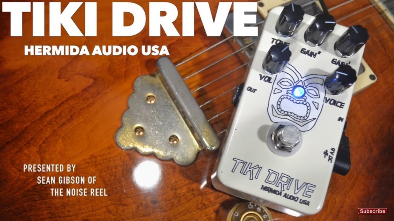 Hermida Audio USA Tiki Drive DEMO with Sean Gibson of The Noise Reel