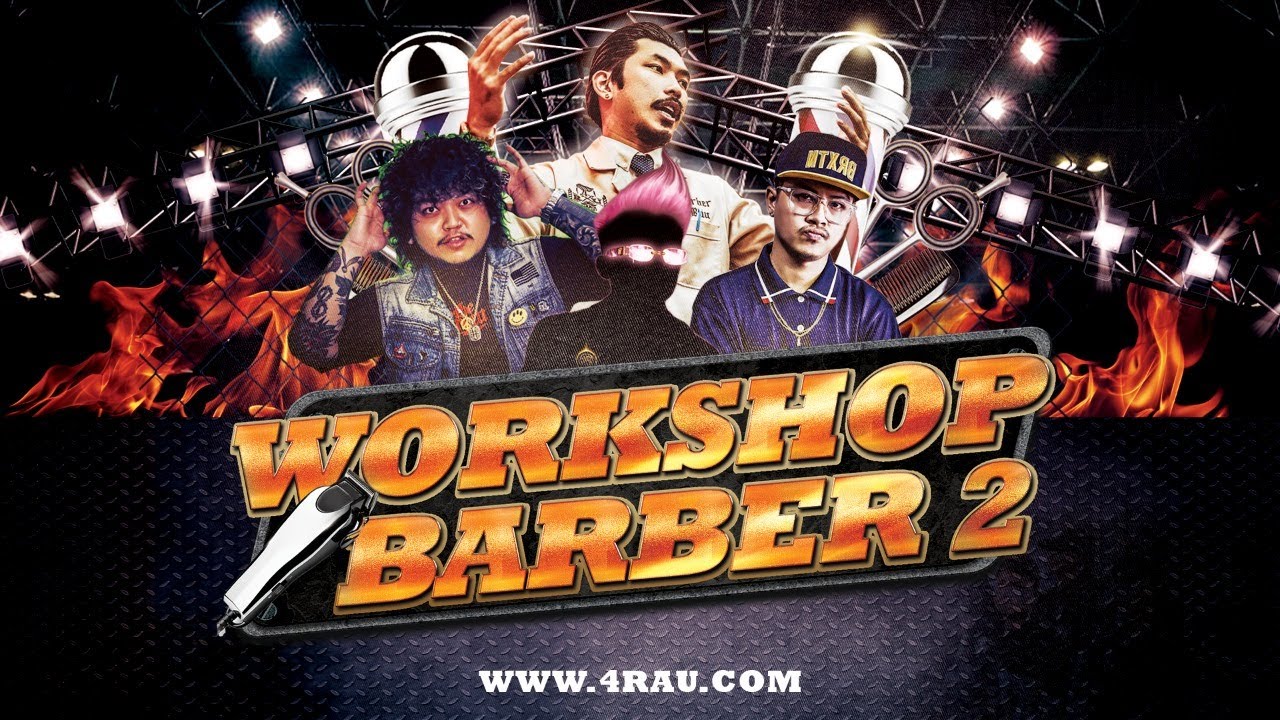 Sự kiện trực tiếp của 4RAU Barber TV - WORKSHOP BARBER LẦN 2 | 4RAU ACADEMY